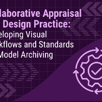 (WEBINAR) Collaborative Appraisal in a Design Practice: Developing Visual Workflows and Standards for Model Archiving